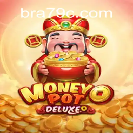 Descubra a Emoção do Jogo MoneyPotDELUXE com 79C.COM